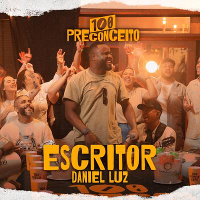 Escritor By Daniel Luz, 100 Preconceito's cover