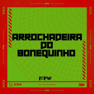 Arrochadeira do Bonequinho's cover