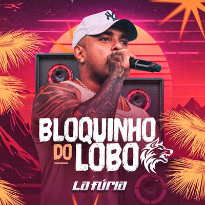 Bloquinho do Lobo By La Furia's cover