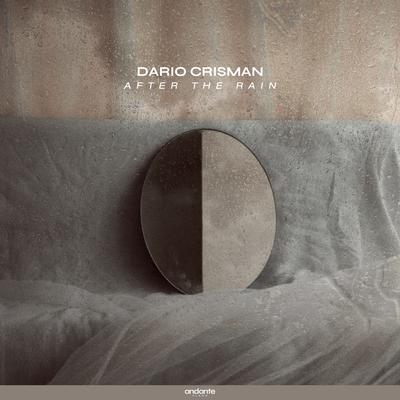After The Rain By Dario Crisman's cover