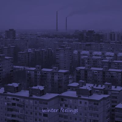 Winter Feelings (Speed Up) By CXSMPX's cover