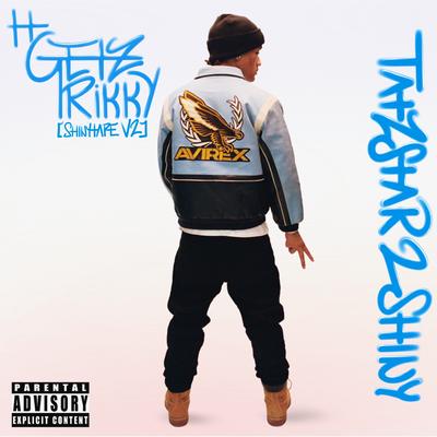 It Get'z Trikky (ShinyTape V2)'s cover