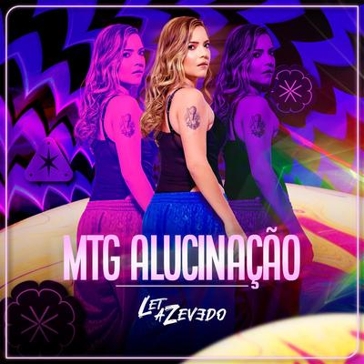 MTG Alucinação By Let Azevedo's cover