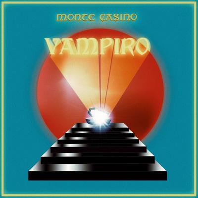 Vampiro By Monte Casino's cover