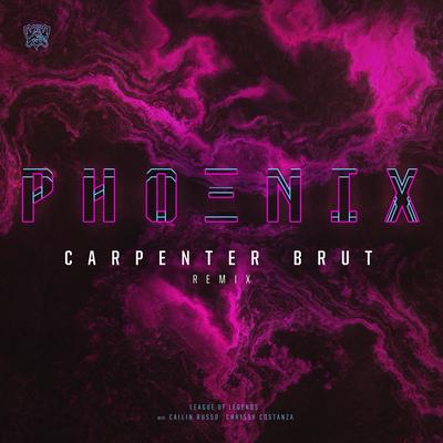 Phoenix (Carpenter Brut Remix) By 英雄联盟, Carpenter Brut, Cailin Russo, Chrissy Costanza's cover