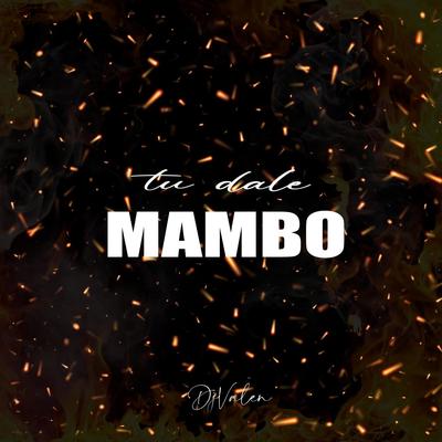 Tu Dale Mambo's cover