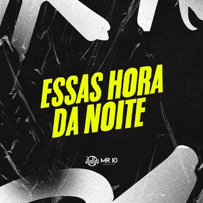 ESSAS HORA DA NOITE's cover