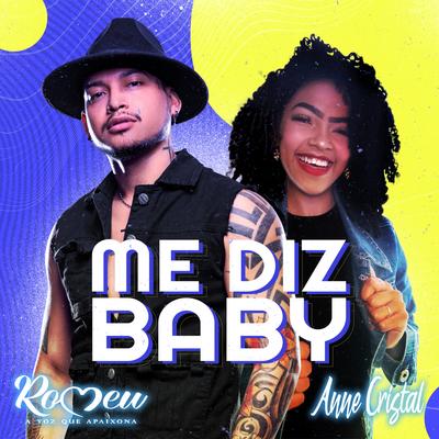 Me Diz Baby By Romeu, Anne Cristal's cover