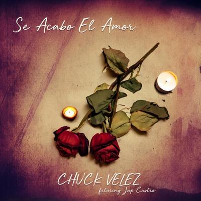 Se Acabo El Amor (feat. Jap Castro, Edwin Sanchez, Victor Garcia, Louis Rosario, Tony Morales, Casey Fitzpatrick, Mannix Martinez, Yvonne Curet & Yzzy Martinez)'s cover