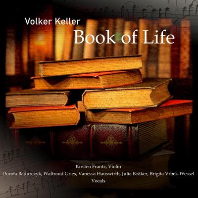 Book of Life By Volker Keller's cover