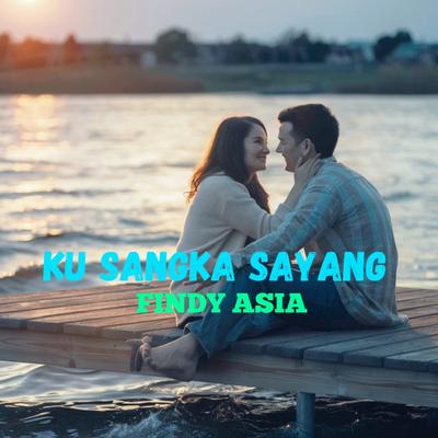 Ku Sangka Sayang's cover