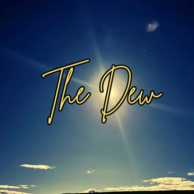 The Dew's cover