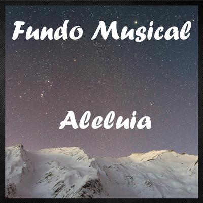 Fundo Musical Aleluia's cover