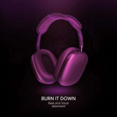 Burn It Down (9D Audio) By Shake Music's cover