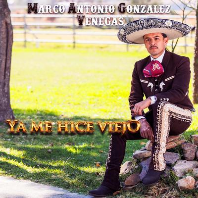 Ya Me Hice Viejo's cover