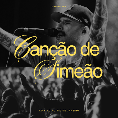 Canção de Simeão By Drops INA's cover