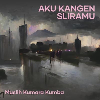 Aku Kangen Sliramu's cover