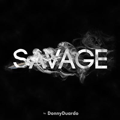 Savage By Donny Duardo's cover