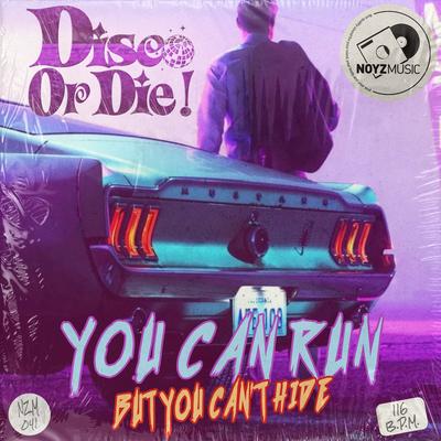 Disco or Die!'s cover