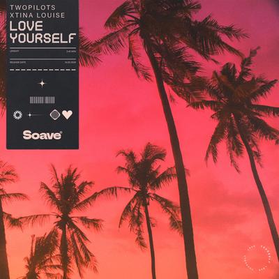 Love Yourself By TWOPILOTS, Xtina Louise's cover