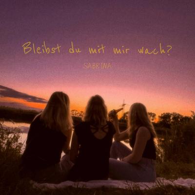 Bleibst du mit mir wach?'s cover