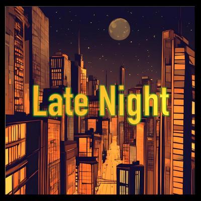 Late Night By Todd C Thompson's cover