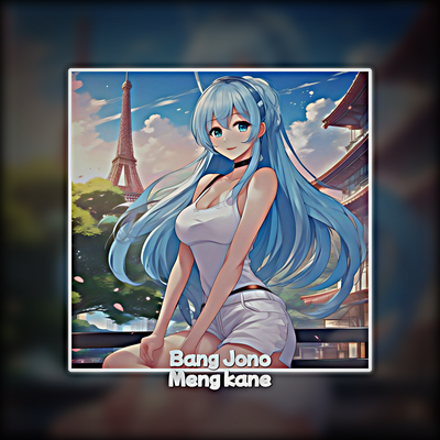 Bang Jono Meng Kane (Remix)'s cover