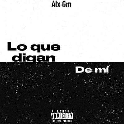 Lo que digan de Mi's cover