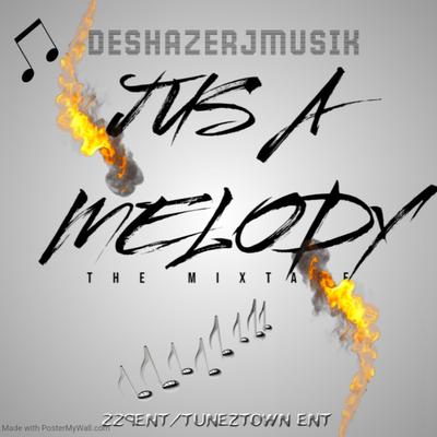 JUS A MELODY's cover