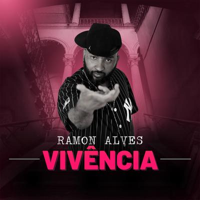 Vivência By Ramon Alves's cover