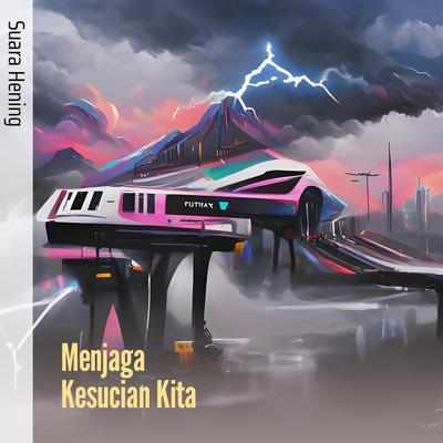 Menjaga Kesucian Kita (Acoustic)'s cover