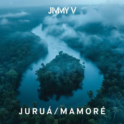 Juruá By Jimmy V's cover