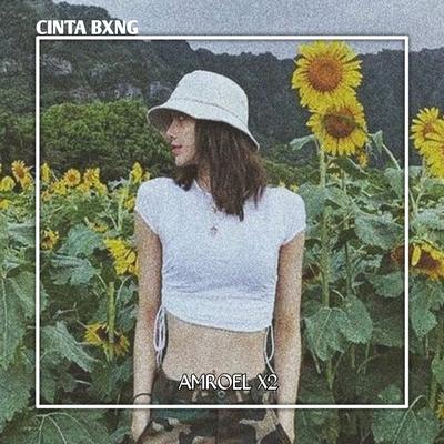 CINTA BXNG's cover