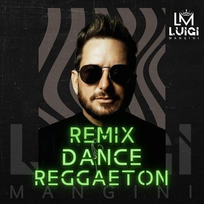 Remix Dance Reggaeton's cover