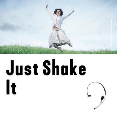 Just Shake It's cover