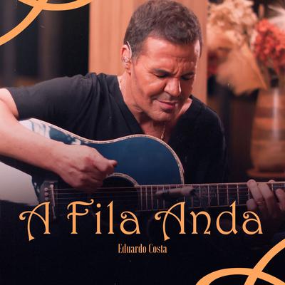 A Fila Anda By Eduardo Costa's cover