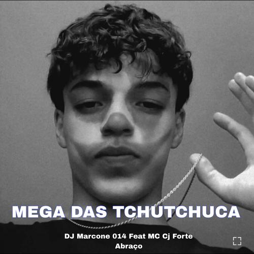 Mega das Tchutchuca 01's cover