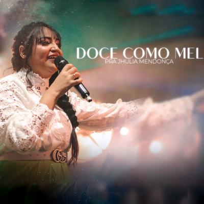 Doce Como Mel (Ao Vivo)'s cover