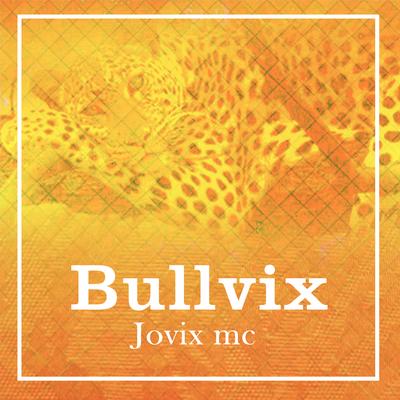 Jovix mc's cover