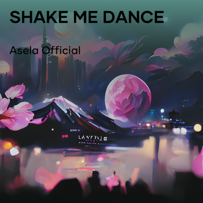 Shake Me Dance (Remastered 2024)'s cover