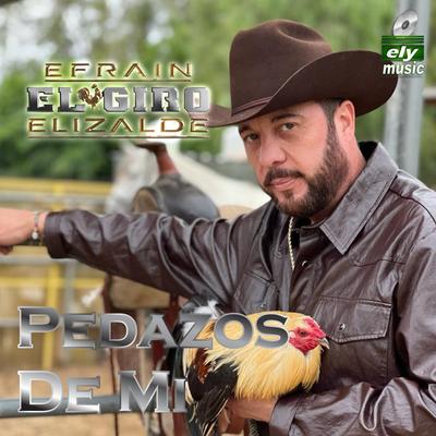 Efrain El Giro Elizalde's cover