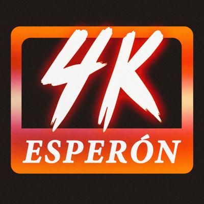 4K By Esperón's cover