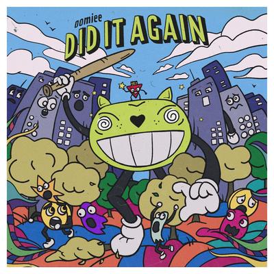 Did It Again By oomiee's cover