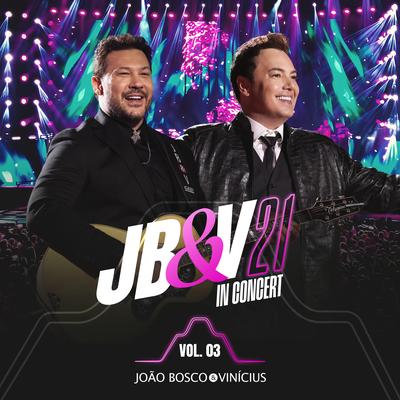 Jb&V 21 In Concert, Vol. 3 (Ao Vivo)'s cover