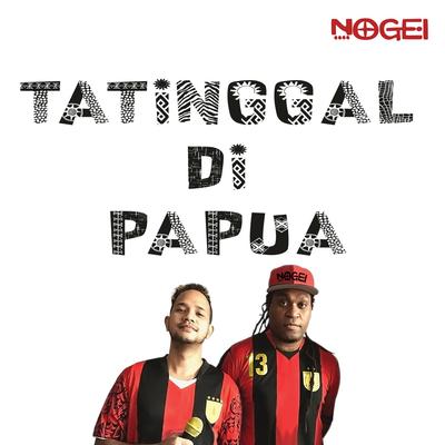 Tatinggal di Papua's cover