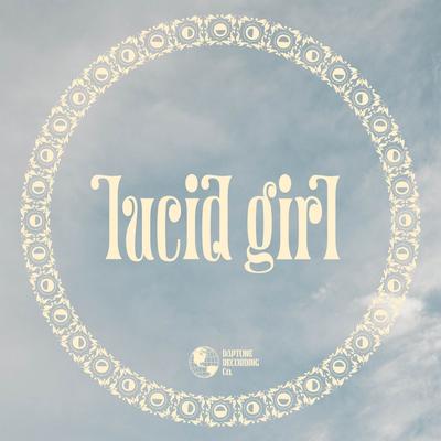 Lucid Girl's cover