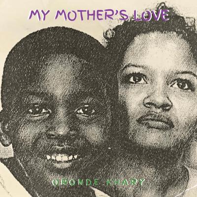 My Mother's Love's cover