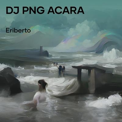 Dj Png Acara (Remix)'s cover
