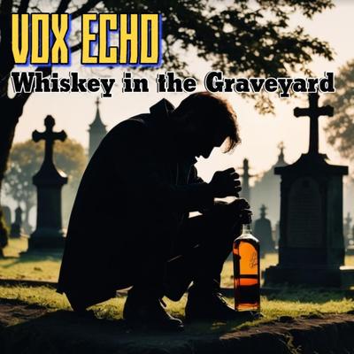 Whisky in the Graveyard's cover