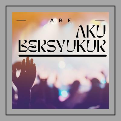 Aku Bersyukur's cover